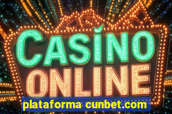 plataforma cunbet.com